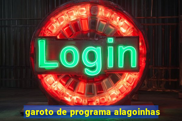 garoto de programa alagoinhas